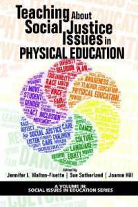 Teaching about Social Justice Issues in Physical Education (Social Issues in Education Series)