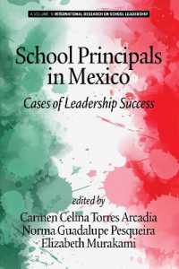 School Principals in Mexico : Cases of Leadership Success (International Research on School Leadership)