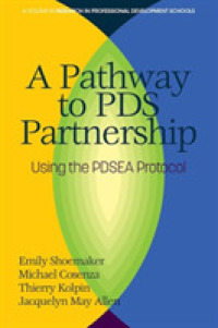 A Pathway to PDS Partnership : Using the PDSEA Protocol (Research in Professional Development Schools)