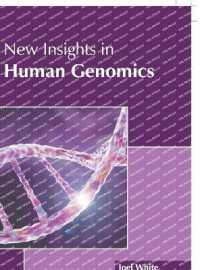 New Insights in Human Genomics