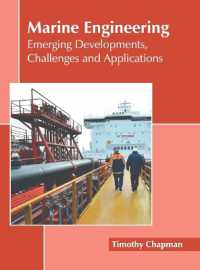 Marine Engineering: Emerging Developments， Challenges and Applications