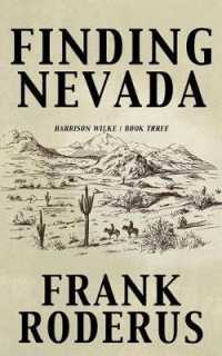 Finding Nevada (Harrison Wilke") 〈3〉