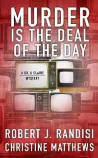 Murder Is the Deal of the Day: A Gil & Claire Mystery (Gil & Claire Hunt") 〈1〉