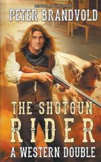 Shotgun Rider: A Western Double