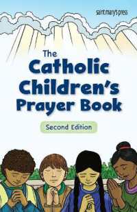 The Catholic Children's Prayer Book : 2nd Edition