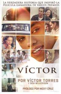 Víctor （Spanish Language Edition, Movie Tie-In）