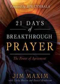 21 Days of Breakthrough Prayer : The Power of Agreement