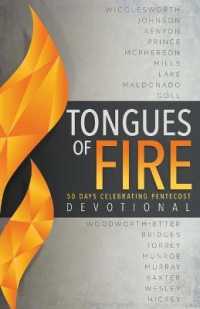 Tongues of Fire Devotional : 50 Days Celebrating Pentecost