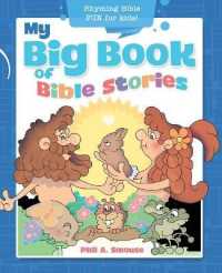 My Big Book of Bible Stories : Rhyming Bible Fun for Kids