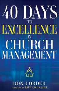 40 Days to Excellence in Church Management （Reissue）