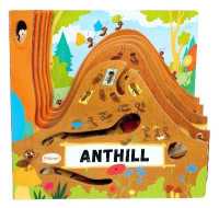 Anthill （Board Book）