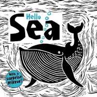 Hello Sea （Board Book）