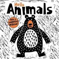 Hello Animals （Board Book）