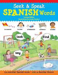 Seek & Speak Spanish Words : Look, Find, Say
