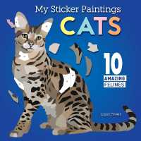 My Sticker Paintings: Cats : 10 Amazing Felines