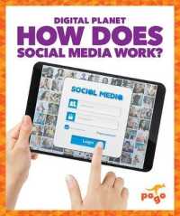 How Does Social Media Work? (Digital Planet) （Library Binding）