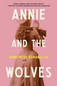 Annie and the Wolves -- Hardback