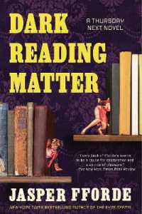 Dark Reading Matter (A Thursday Next Novel)