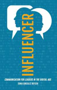 Influencer : Communication for Leaders in the Digital Age