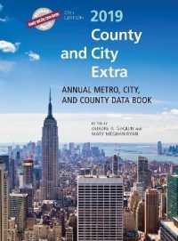 County and City Extra 2019 : Annual Metro， City， and County Data Book (County and City Extra Series)