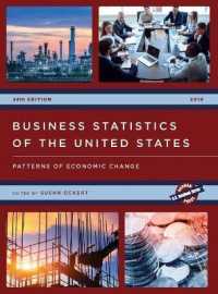 米国企業統計（2019年版）<br>Business Statistics of the United States 2019: Patterns of Economic Change (U.S. Databook") （24TH）