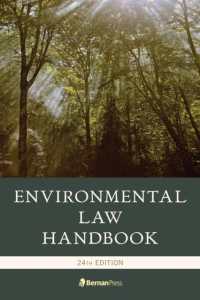 米国環境法ハンドブック（第２４版）<br>Environmental Law Handbook （24TH）