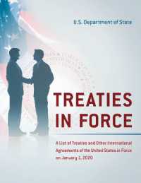 Treaties in Force : A List of Treaties and Other International Agreements of the United States in Force on January 1, 2020