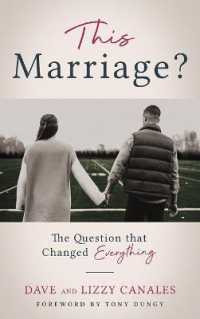 This Marriage : The Question that Changed Everything -- Paperback / softback
