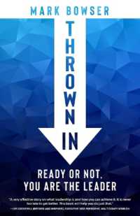 Thrown in : Ready or Not, You Are the Leader