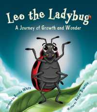 Leo the Ladybug : A Journey of Growth and Wonder
