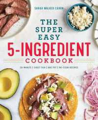 The Super Easy 5-Ingredient Cookbook