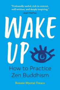 Wake Up : How to Practice Zen Buddhism