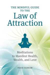 The Mindful Guide to the Law of Attraction