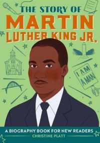 The Story of Martin Luther King Jr.