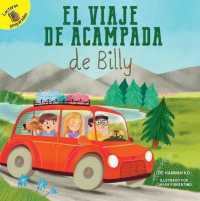 El Viaje de Acampada de Billy : Billy's Camping Trip (Family Time)