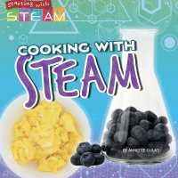 Cooking with Steam (Starting with Steam) （Library Binding）