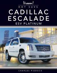 Cadillac Escalade ESV Platinum (Vroom! Hot Suvs)