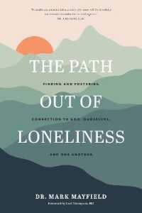 Path out of Loneliness, the