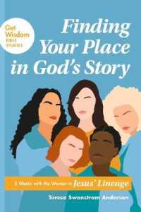 Finding Your Place in God's Story (Get Wisdom Bible Studies)