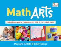 MathArts : Exploring Math through Art for 3 to 6 Year Olds (Bright Ideas for Learning) （Second）