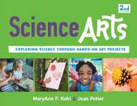 Science Arts : Exploring Science through Hands-On Art Projects （Second）