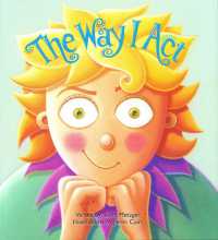 The Way I Act （Board Book）