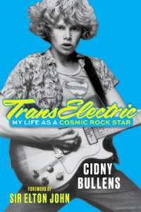 TransElectric : My Life as a Cosmic Rock Star