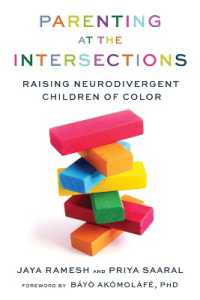 Parenting at the Intersections : Raising Neurodivergent Children of Color
