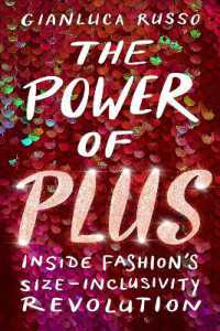 The Power of Plus : Inside Fashion's Size-Inclusivity Revolution
