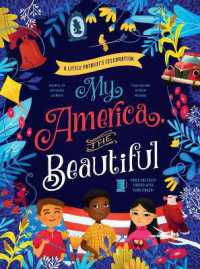 My America, the Beautiful （Board Book）
