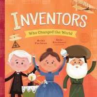 Inventors Who Changed the World （Board Book）