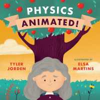 Physics Animated! （Board Book）