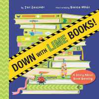 Down with Lime Books! : A Story about Book Banning