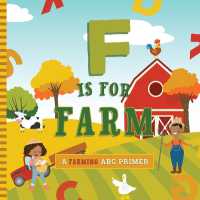 F Is for Farm （Board Book）
